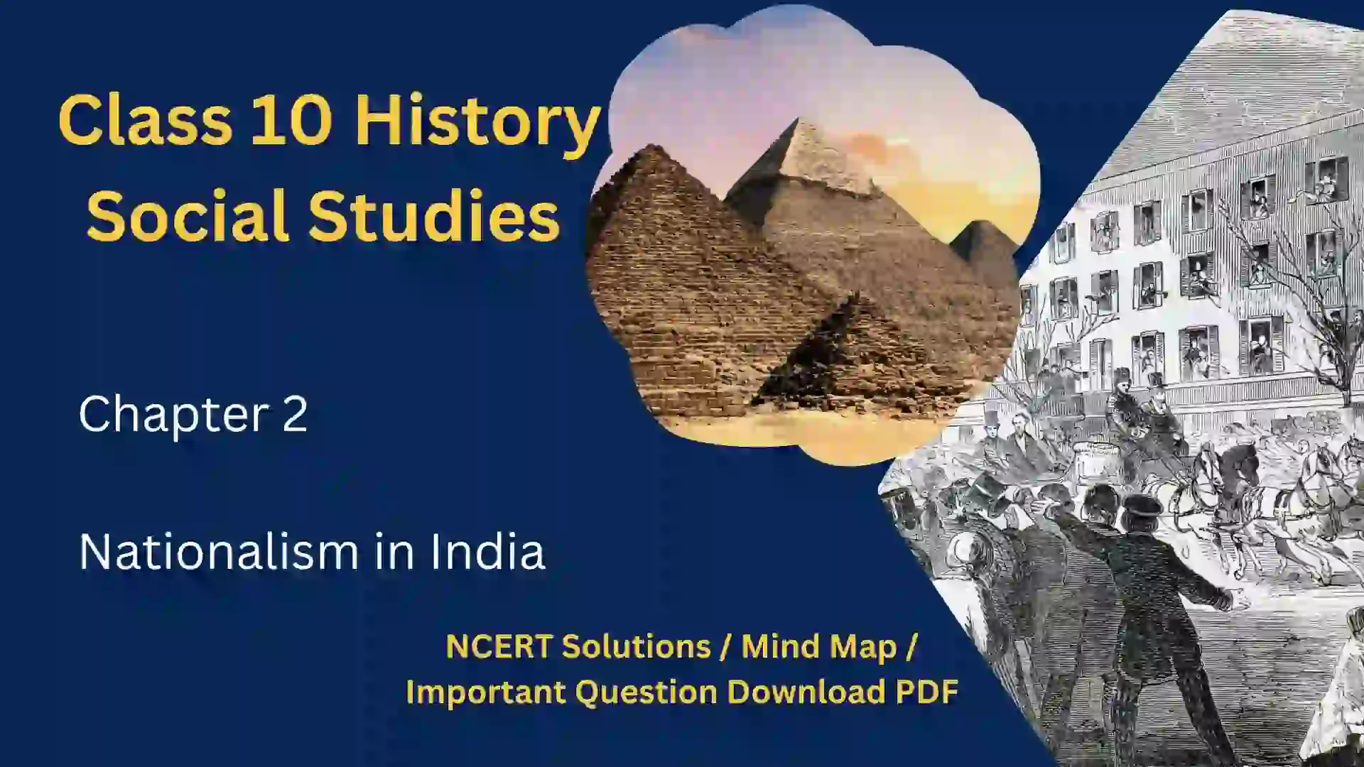 Class 10 Social Studies History Chapter 2 Nationalism in India