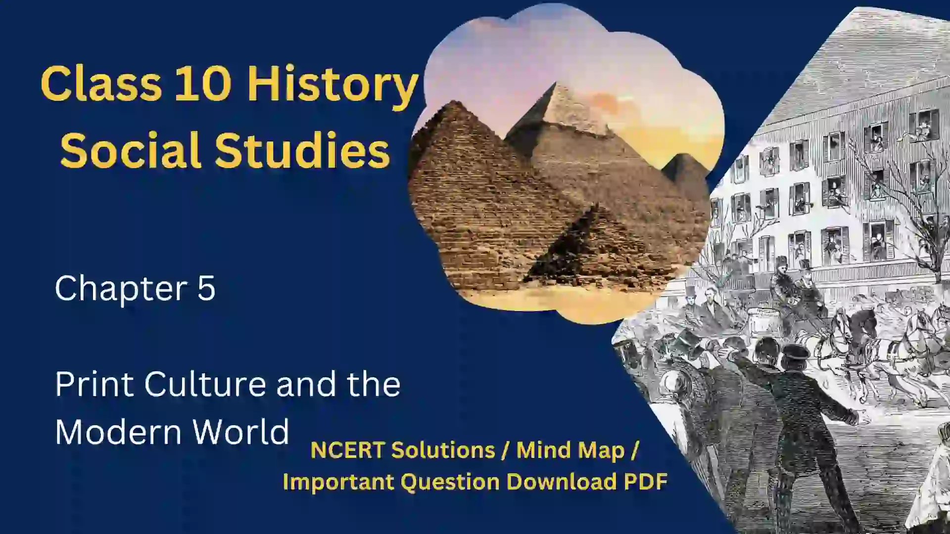 Class 10 Social Studies History Chapter 5 Print Culture and the Modern World